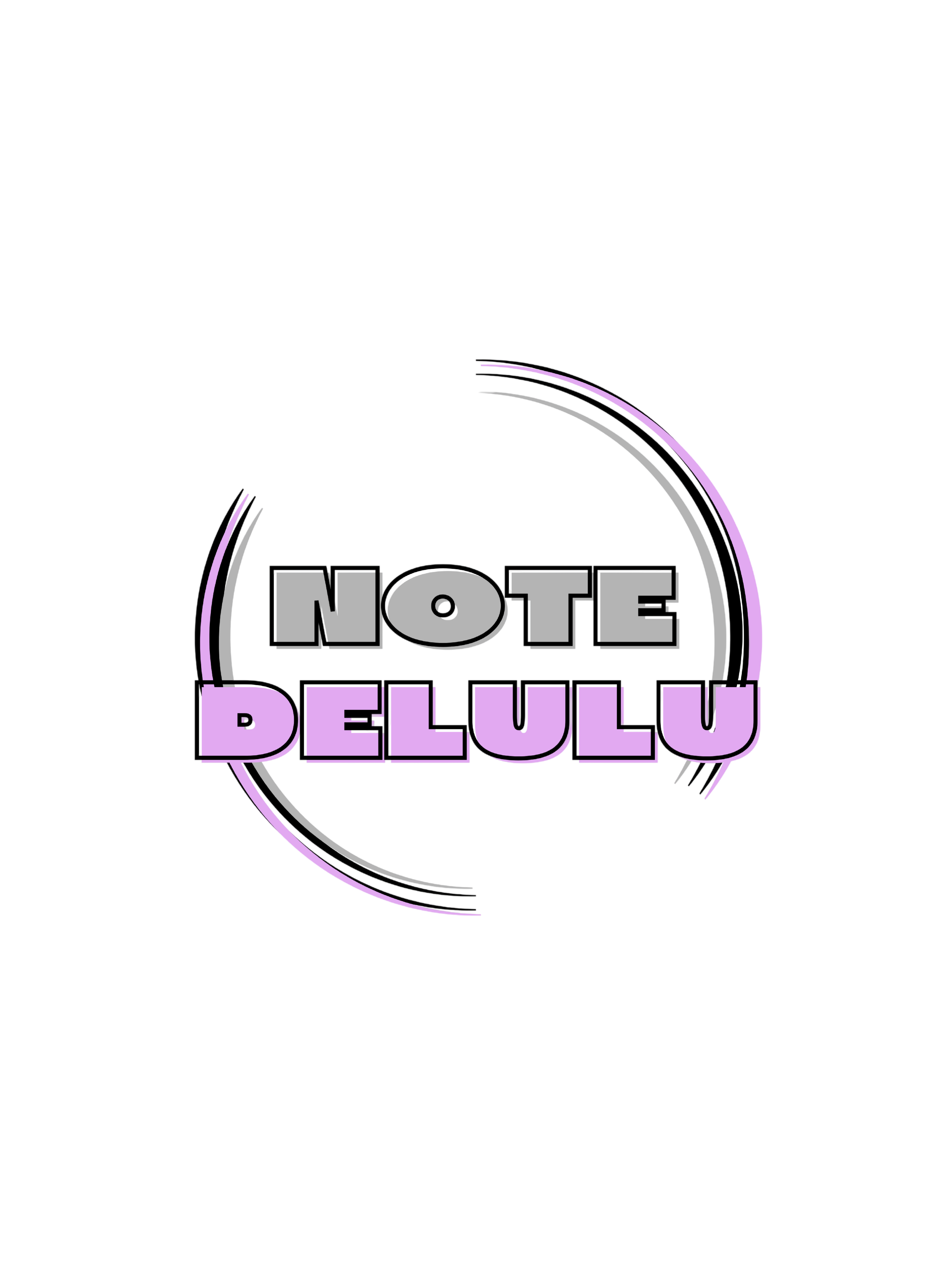 NOTE DELULU